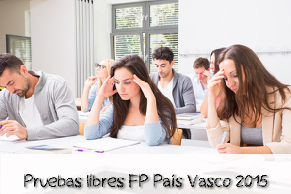 Pruebas libres FP Pais Vasco 2015