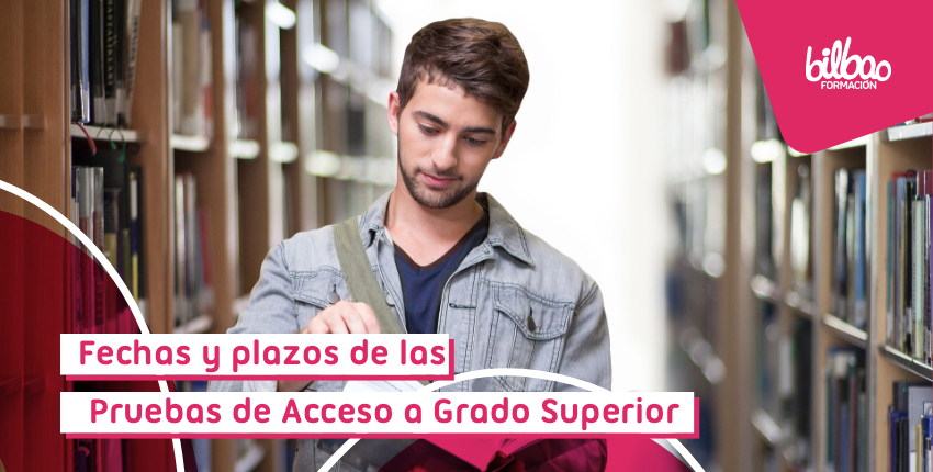 Pruebas de acceso a grado superior Euskadi 2022