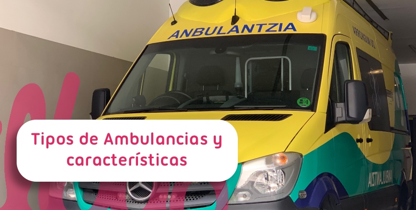 Tipos de ambulancias y características